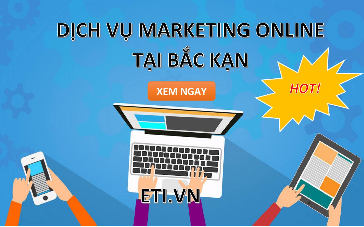 Dịch vụ Marketing Online tại Bắc Kạn