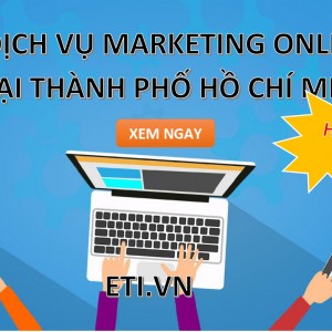 Dịch vụ Marketing Online tại Thành phố Hồ Chí Minh