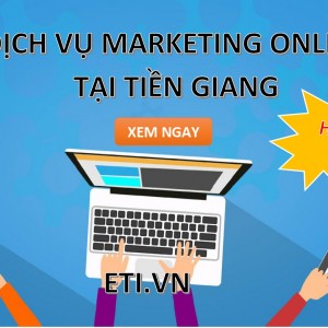 Dịch vụ Marketing Online tại Tiền Giang
