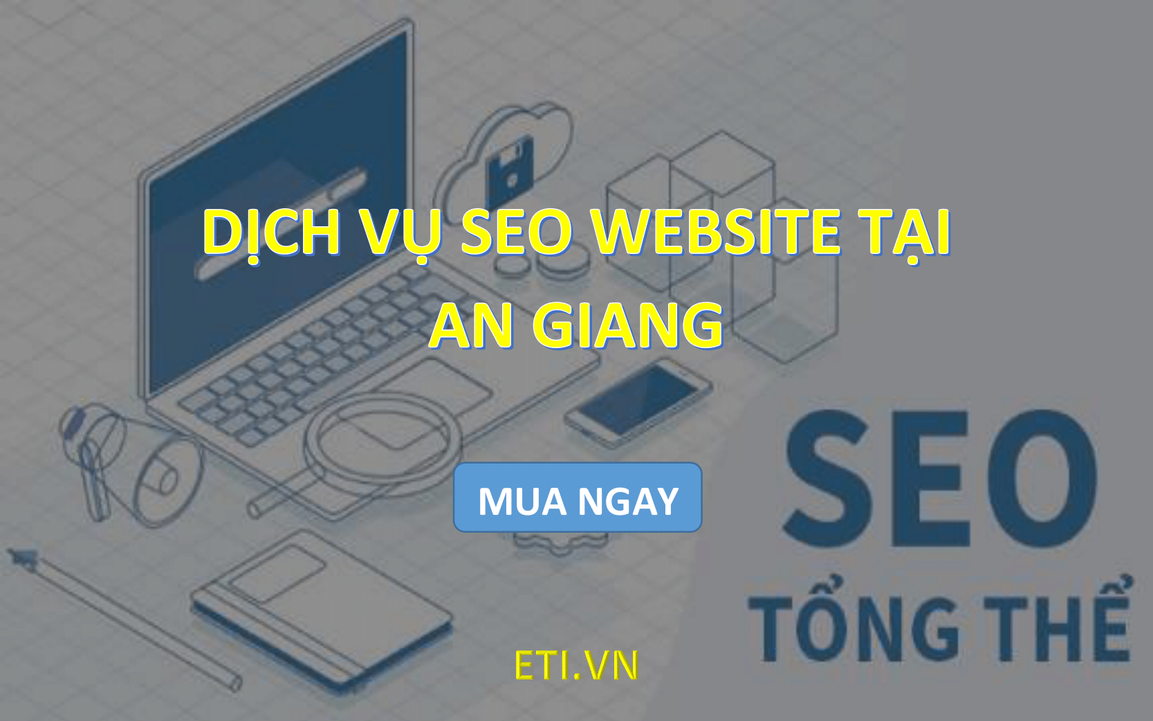 Dịch vụ SEO Website tại An Giang