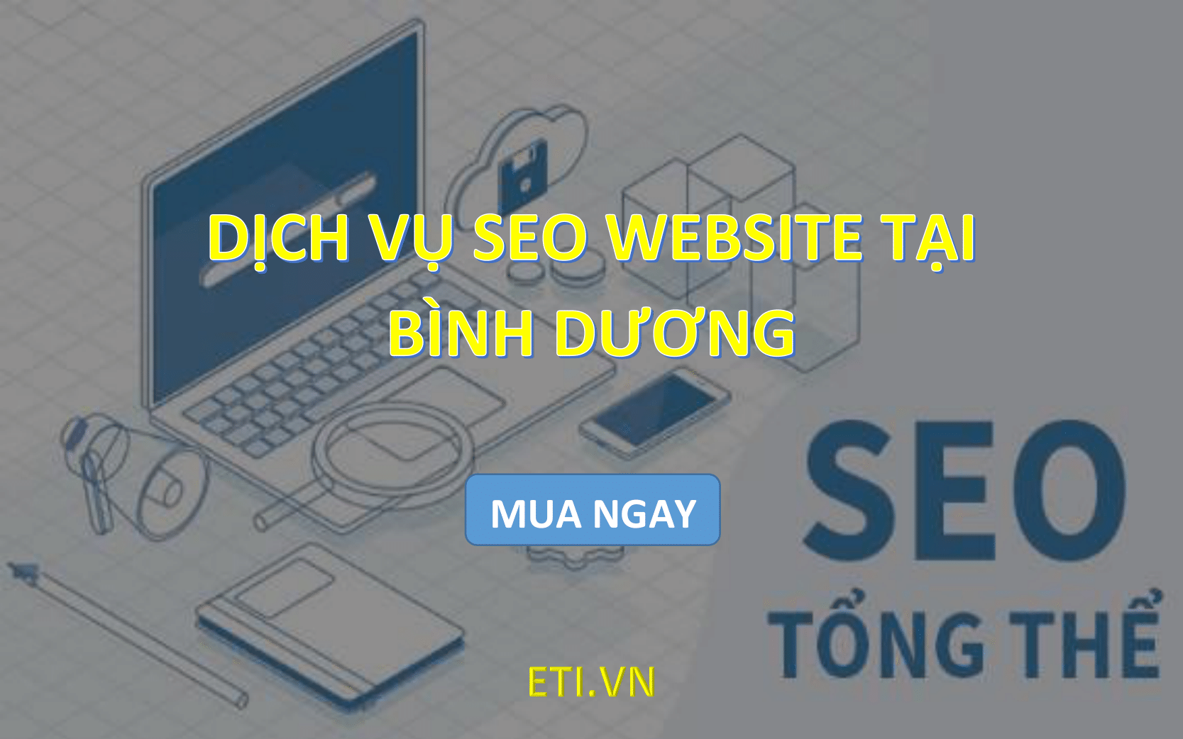 Dịch vụ SEO Website tại Bình Dương