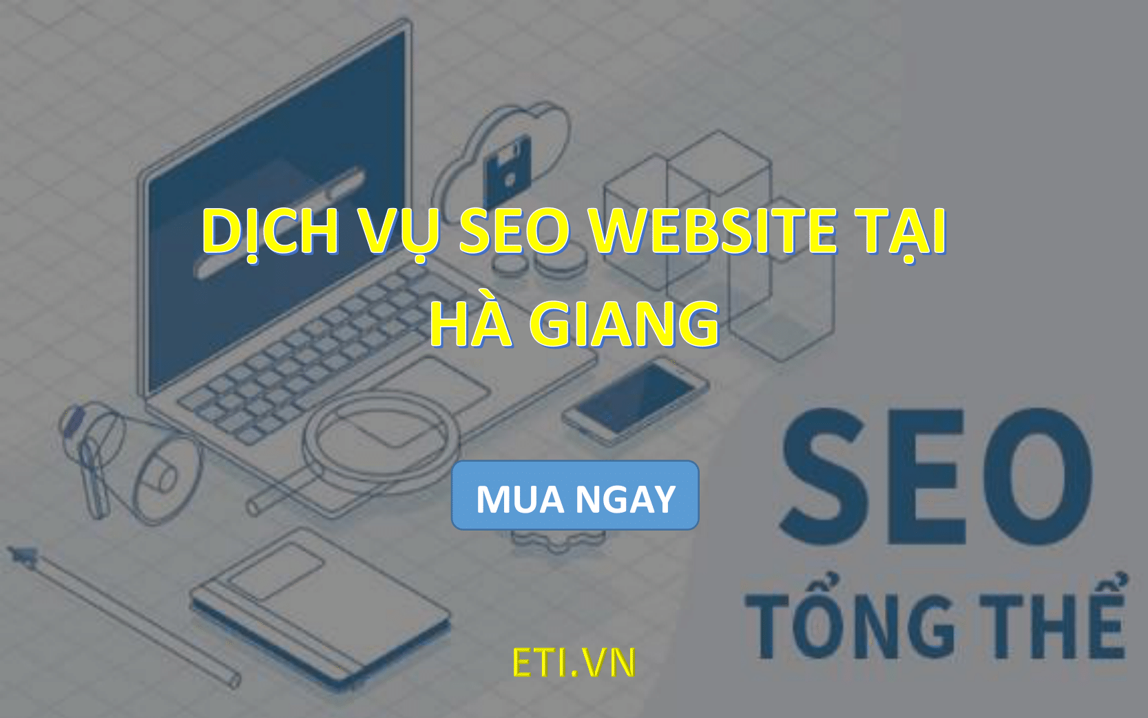 Dịch vụ SEO Website tại Hà Giang