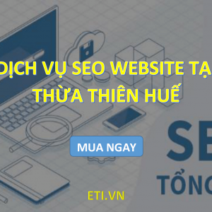 Dịch vụ SEO Website tại Thừa Thiên Huế