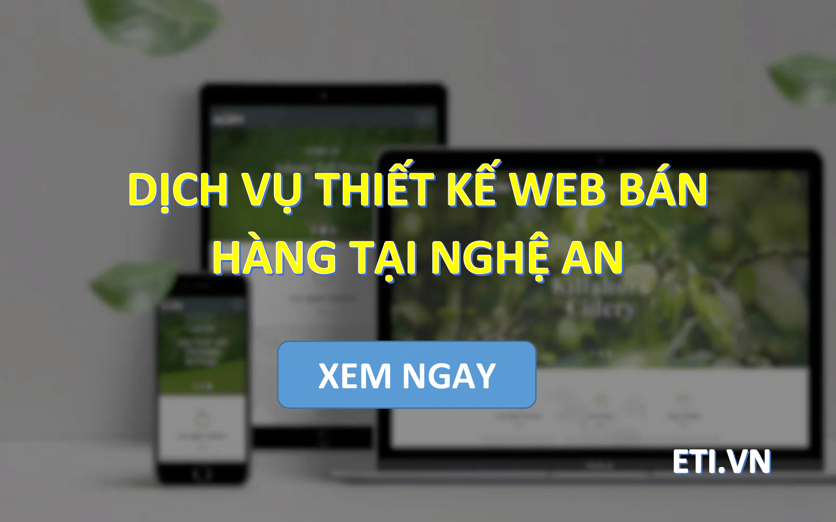 Dịch vụ Thiết kế web bán hàng tại Nghệ An